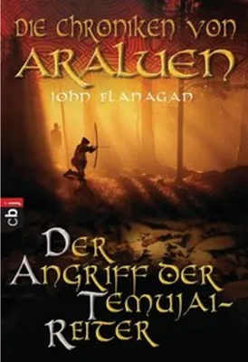 Obrázok produktu pre Die Chroniken von Araluen 04. Der Angriff der Temujai-Reiter