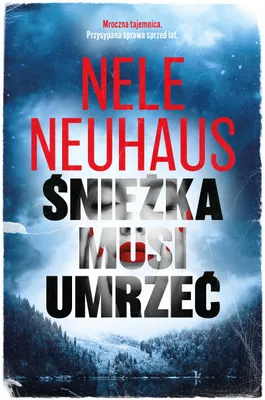 Zdjęcie produktu dla Sniezka musi umrzec