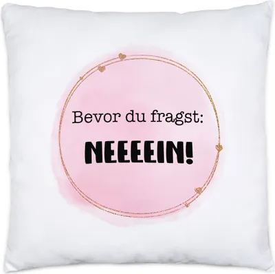 Produktbild von Bevor du fragst Nein Kissen inkl. Füllung Lustig Sarkasmus Büro Mitarbeiterin Kollegin Geschenk Spruch