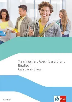 Produktbild von Trainingsheft Abschlussprüfung Englisch. Mit Audios Klasse 10. Realschulabschluss Sachsen
