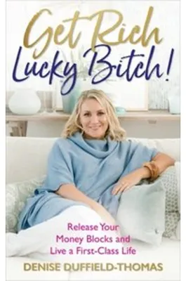 Produktbild von Get Rich, Lucky Bitch!