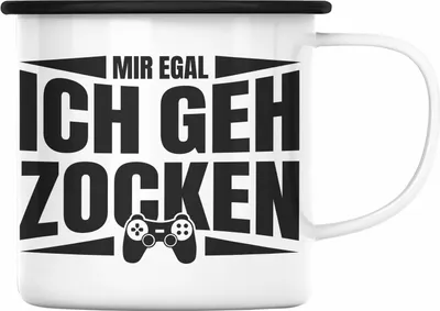 Produktbild von Trendation - Zocker Emaille Tasse Geschenk Mir Egal Ich Geh Zocken Gamer Geschenkidee (Schwarz)