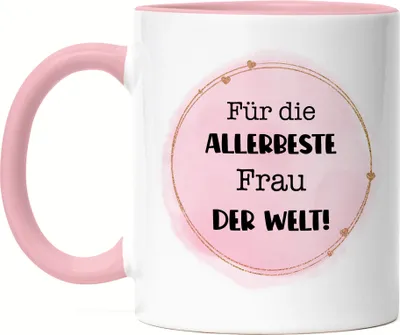 Produktbild von Für die allerbeste Frau der Welt Tasse Rosa Geschenkidee Geburtstag Weihnachten Frau Ehefrau Freundin Partnerin