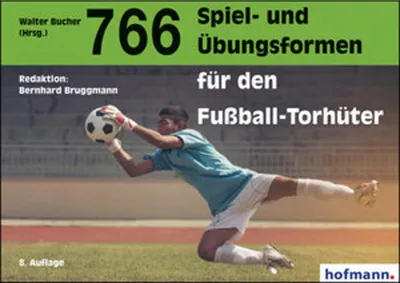 Produktbild von 766 Spiel- und Übungsformen für den Fußball-Torhüter