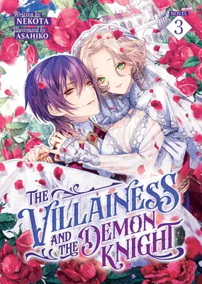 Produktbild von The Villainess and the Demon Knight (Light Novel) Vol. 3