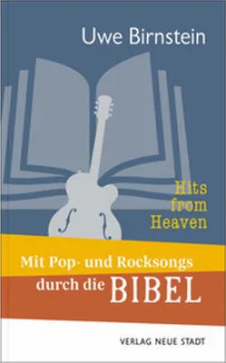Obrázek produktu pro Hits from Heaven: Mit Pop- und Rocksongs durch die Bibel