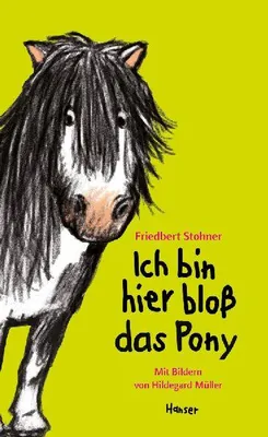Produktbild von Ich bin hier bloß das Pony