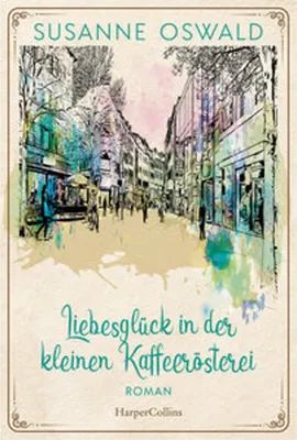 Obrázok produktu pre Liebesglück in der kleinen Kaffeerösterei