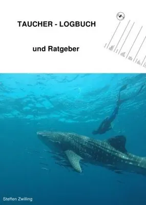 Zdjęcie produktu dla Logbuch für Taucher mit Ratgeber und Checklisten für Urlaub & Tauchausfahrten