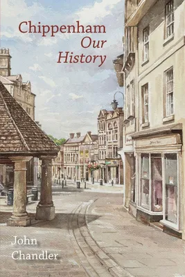 Produktbild von Chippenham Our History