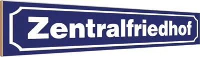 Produktbild von vianmo Holzschild 10x46 cm Zentralfriedhof Straßenschild