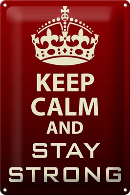 Produktbild von Blechschild Spruch 20x30cm Keep Calm and stay strong