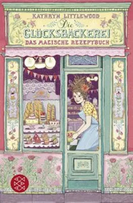 Obrázok produktu pre Die Glücksbäckerei - Das magische Rezeptbuch