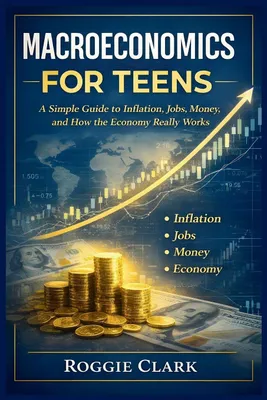 Produktbild von Macroeconomics for Teens