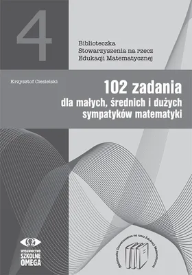 Obrázek produktu pro Matematyka. 102 zadania dla sympatyków
