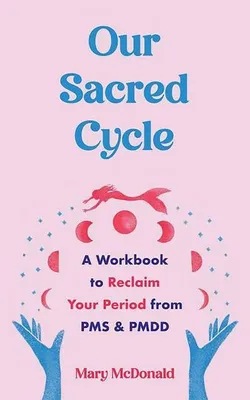 Productafbeelding van Our Sacred Cycle