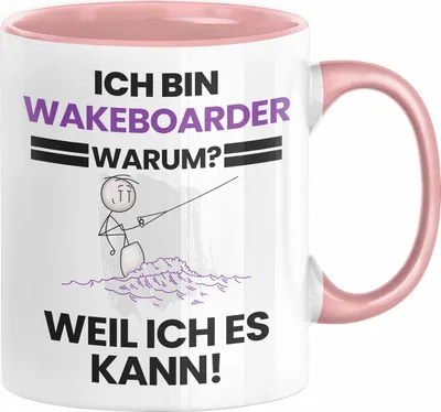 Produktbild von Wakeboarder Geschenk Tasse Lustiger Spruch Ich Bin Wakeboarder Warum Weil Ich Es Kann Geschenkidee Bester Wakeboarder Geburtstag Kaffee-Becher (Rosa)