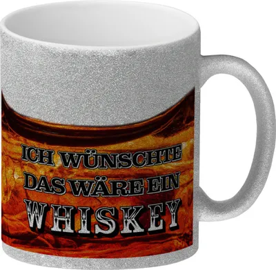 Produktbild von Ich wünschte das wäre ein Whiskey Glitzer-Kaffeebecher mit Whiskeymotiv