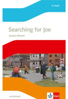 Image de Searching for Joe. Lektüre mit Audios Klasse 8