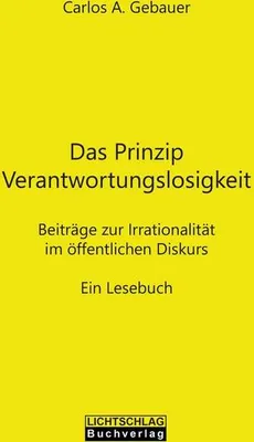 Immagine prodotto di Das Prinzip Verantwortungslosigkeit