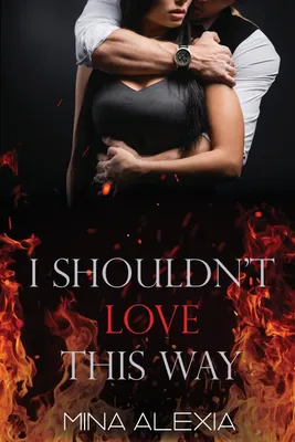 Produktbild von I Shouldn't Love This Way