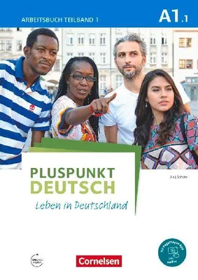 Produktbild von Pluspunkt Deutsch - Leben in Deutschland A1: Teilband 1. Arbeitsbuch mit Audio-CD und Lösungsbeileger