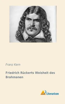 Produktbild von Friedrich Rückerts Weisheit des Brahmanen