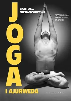 Zdjęcie produktu dla Niedaszkowski, B: Joga i ajurweda