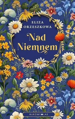 Obrázek produktu pro Nad Němenem – Eliza Orzeszkowa
