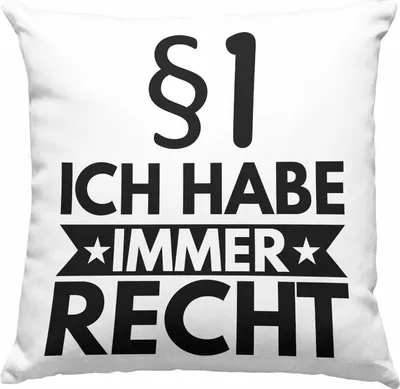 Produktbild von Trendation - Jura Deko-Kissen mit Füllung 40x40 Geschenk Spruch Jurist Geschenkidee Anwalt Jura-Studium Lustige Sprüche Ich Habe Immer Recht (Grau)