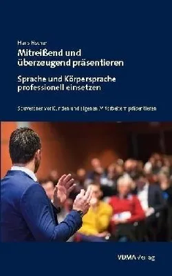 Produktbild von Mitreißend und überzeugend präsentieren