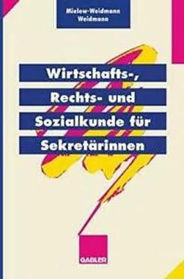 Obrázok produktu pre Wirtschafts-, Rechts- und Sozialkunde für Sekretärinnen