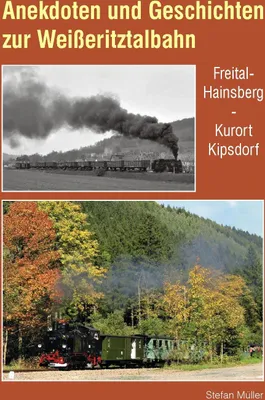 Produktbild von Anekdoten und Geschichten zur Weißeritztalbahn