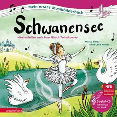Obrázok produktu pre Schwanensee (Mein erstes Musikbilderbuch mit CD und zum Streamen)