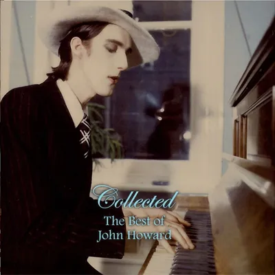 Produktbild von John Howard: Collected: The Best Of John Howard
