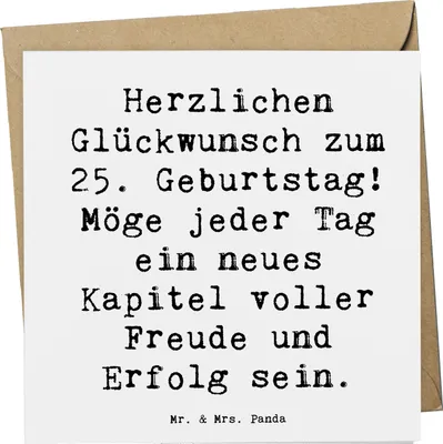 Produktbild von Mr. & Mrs. Panda Grußkarte Spruch 25. Geburtstag - Weiß - Geschenk, Happy Birthday, Glückwunschkarte, Feier, anlasskarte, Alter, Jubiläum, Klappkarte, faltkarte