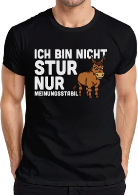 Obrázek produktu pro Not stubborn just opinionated funny donkey saying humour gift pánské tričko, černá, S
