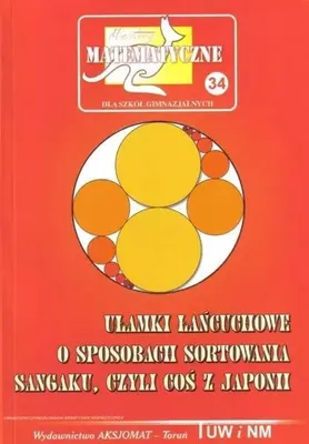Produktbild von Miniatury matematyczne 34 Ulamki lancuchowe O sposobach sort