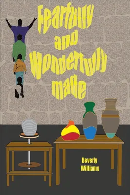 Produktbild von Fearfully and Wonderfully Made