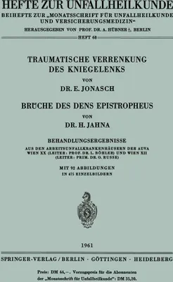 Produktbild von Traumatische Verrenkung des Kniegelenks Brüche des Dens Epistropheus