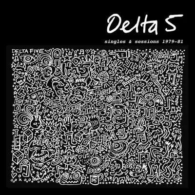 Image de Delta 5 : Chansons et enregistrements, 1979-1981
