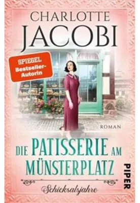 Produktbild von Die Patisserie am Münsterplatz - Schicksalsjahre