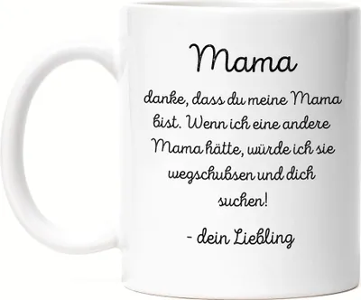 Produktbild von Mama Danke dass du meine Mama bist Tasse Weiß Geschenk Muttertag Lustig Familie