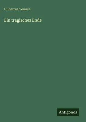 Produktbild von Ein tragisches Ende