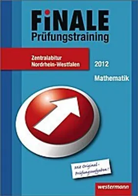 Produktbild von Finale - Prüfungstraining Zentralabitur Nordrhein-Westfalen: Abiturhilfe Mathematik 2012