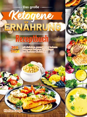 Produktbild von Das große Ketogene Ernährung Rezeptbuch