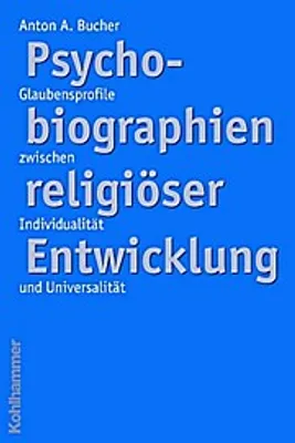Immagine prodotto di Psychobiographien religiöser Entwicklung