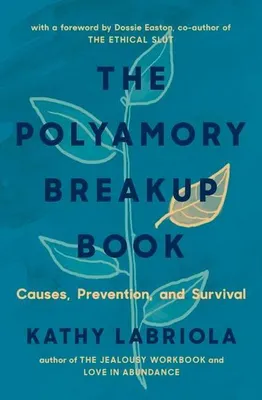 Image de The Polyamory Breakup Book