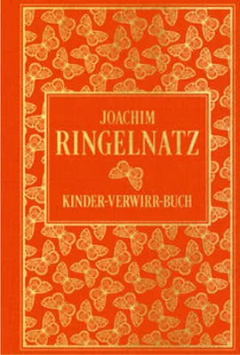 Image de Kinder-Verwirr-Buch: mit vielen Illustrationen von Joachim Ringelnatz