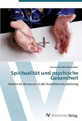 Immagine prodotto di Spiritualität und psychische Gesundheit